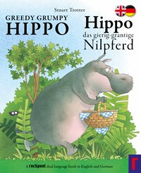 Greedy Grumpy Hippo - Dual Language German